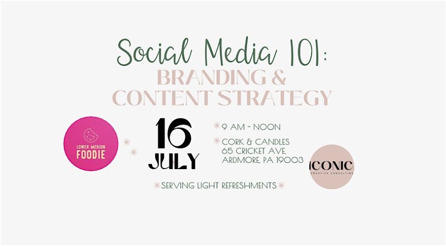 Social Media 101: Branding and Content Strategy, 16 July | Event in Ardmore | AllEvents