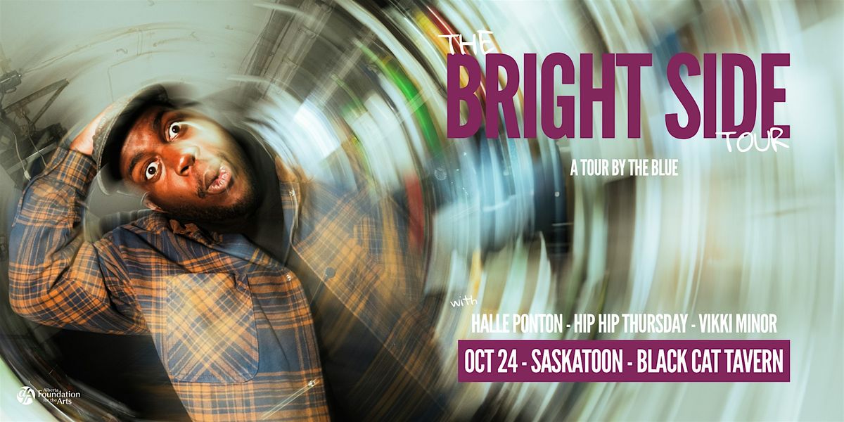 The Blue (Live in Saskatoon)w/Halle Ponton, Hip Hip Thursday, & Vikki Minor, 24 October | Event in Saskatoon