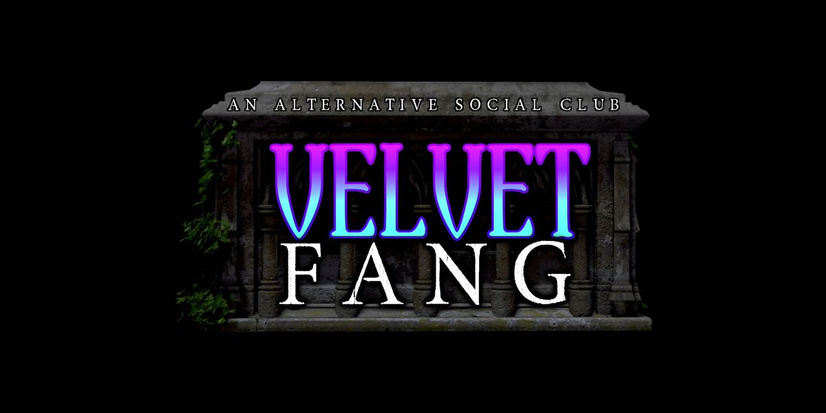 Velvet Fang - An Alternative Social Club, 3 July | Event in Smithtown | AllEvents