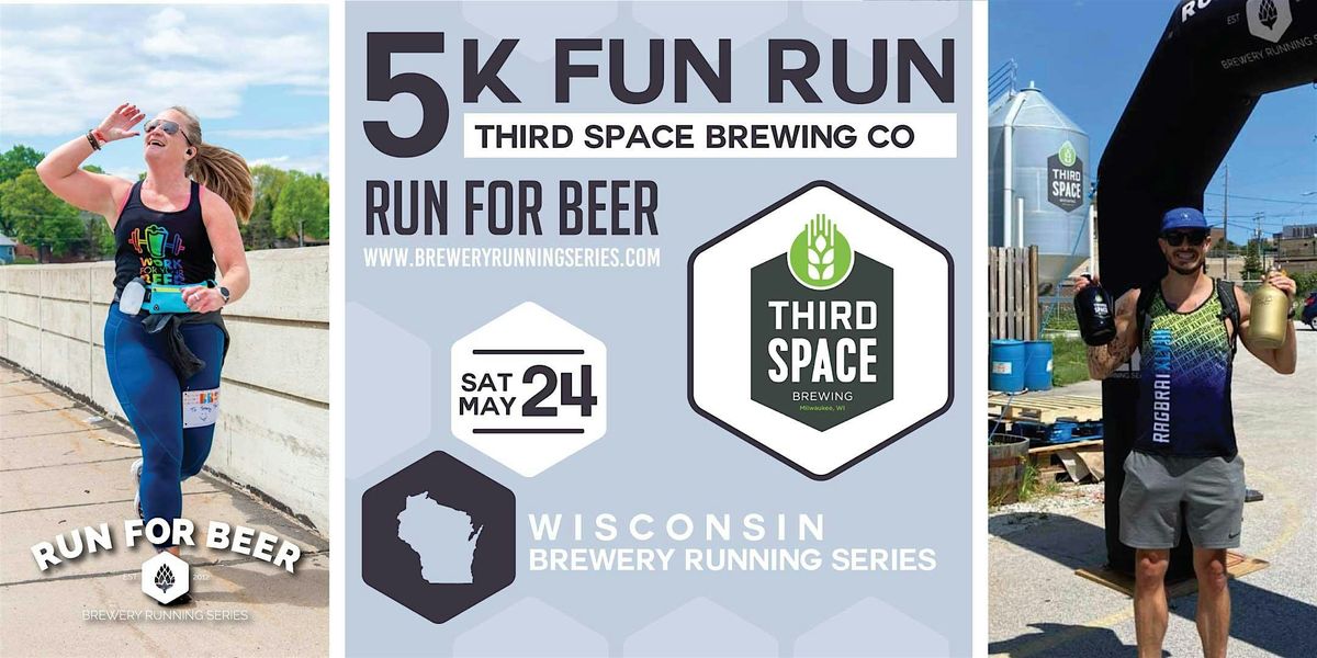 5k Beer Run x Third Space Brewing | 2025 Wisconsin Brewery Running Series, 24 May | Event in Milwaukee | AllEvents