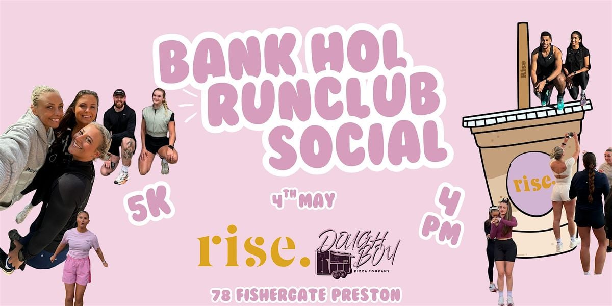 RISE RUN SOCIAL, 4 May | Event in Preston | AllEvents