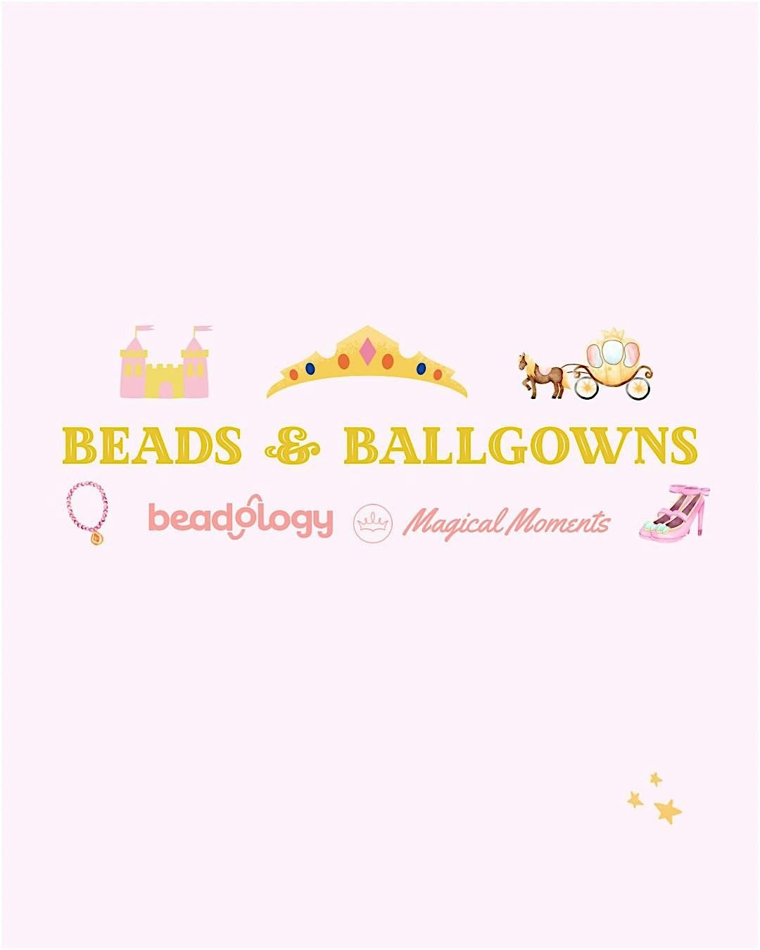 BEADS & BALLGOWNS, 2 August | Event in Draper | AllEvents