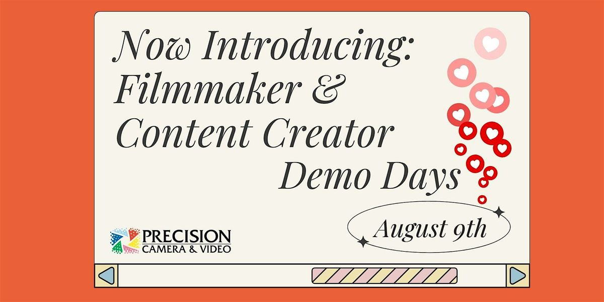 Precision Camera Presents: Filmmaker and Content Creator Demo Days, 9 August | Event in Austin | AllEvents