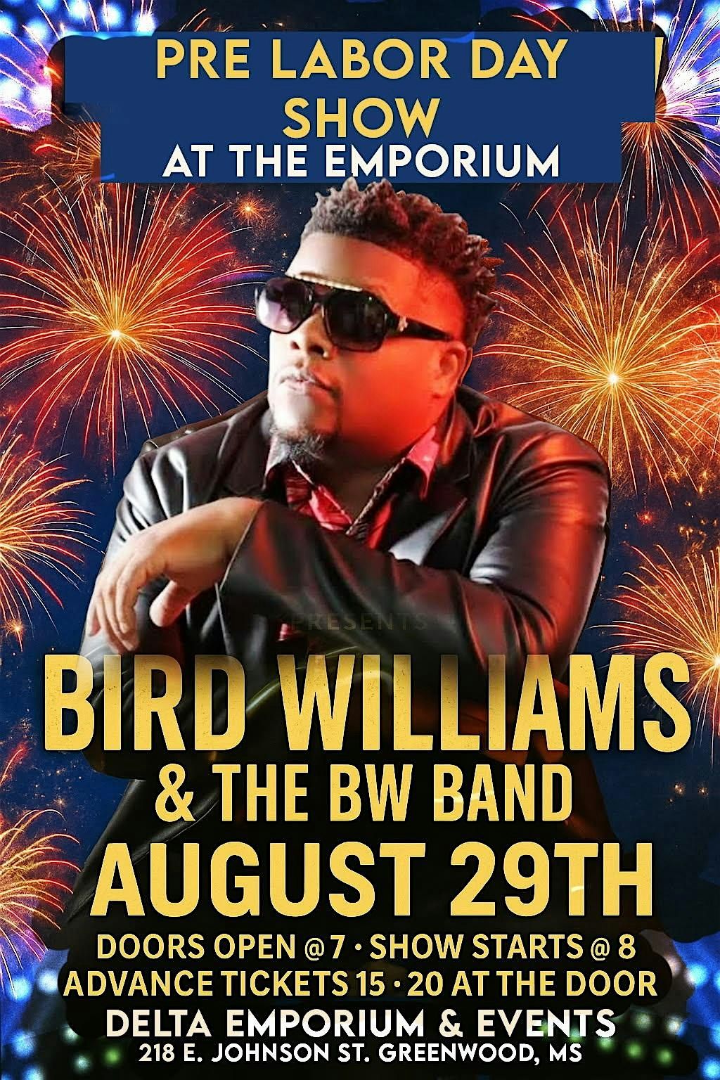 PRE-LABOR DAY SHOW/BIRD WILLIAMS & THE BW BAND, 29 August | Event in Greenwood | AllEvents