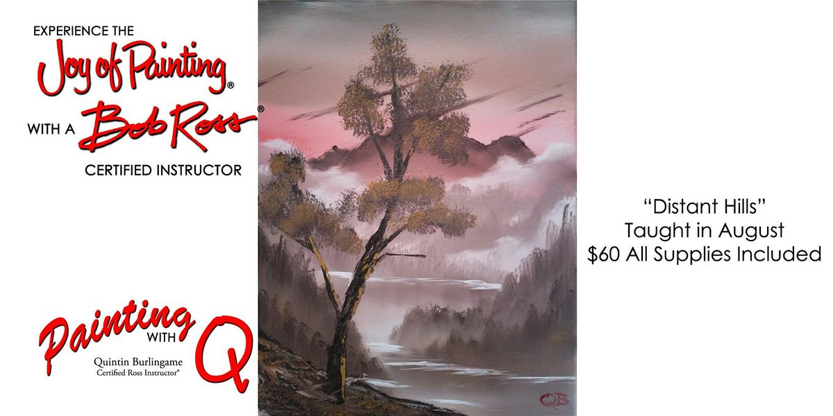 "Distant Hills" Bob Ross Workshop - White Bluff, 23 August | Event in White Bluff | AllEvents
