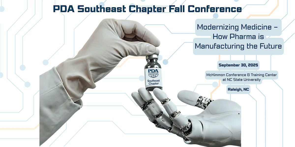 Modernizing Medicine - How Pharma is  Manufacturing the Future, 30 September | Event in Raleigh | AllEvents