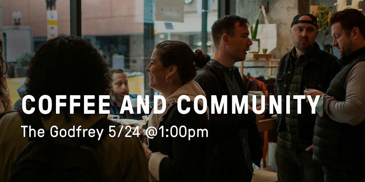 Coffee and Community, 24 May | Event in Boston | AllEvents
