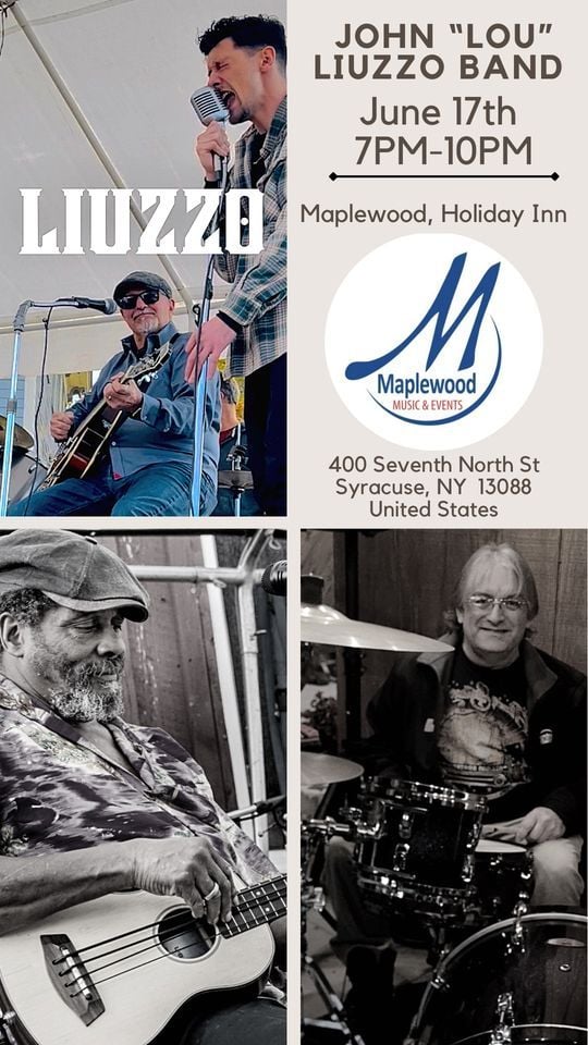 Liuzzo Band @ Maplewood, Holiday Inn June 17th 7PM-10PM, Holiday Inn Liuzzo Band @ Maplewood, Holiday Inn June 17th 7PM-10PM, Holiday Inn