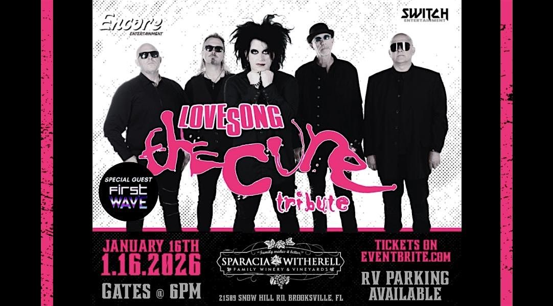 LOVESONG - Tribute To: The Cure w/ Special Guest: First Wave, 16 January | Event in Brooksville | AllEvents