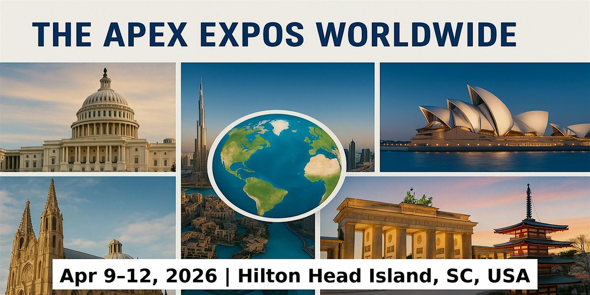 Apex Masters Expos: Global Fame & Million Prizes Across 79 Countries, 9 April | Event in Hilton Head Island
