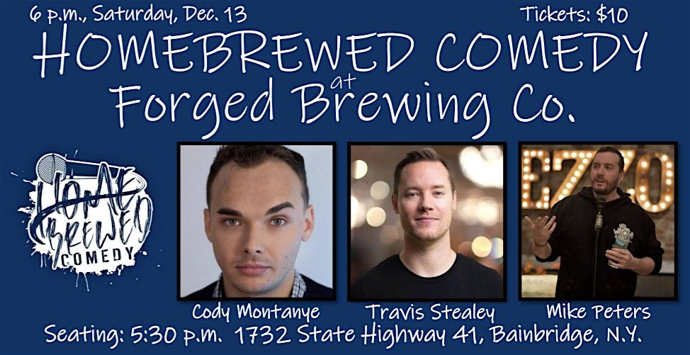 Homebrewed Comedy at Forged Brewing Co., 13 December | Event in Bainbridge | AllEvents