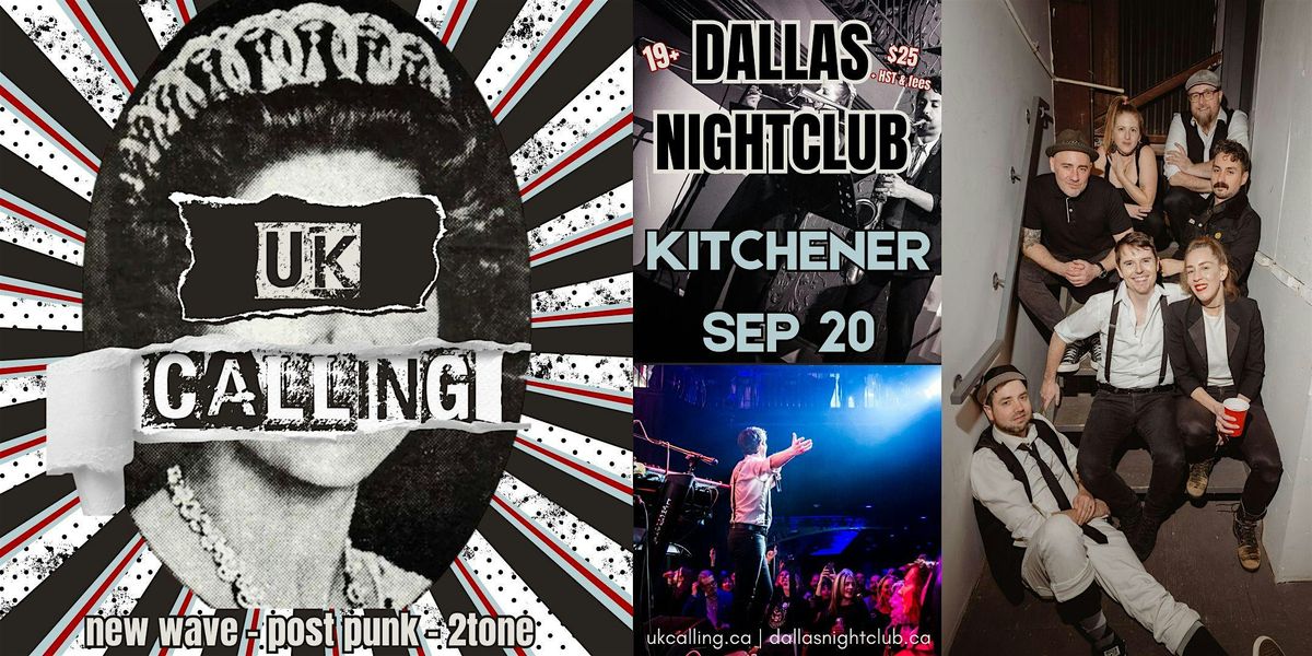 UK Calling Return to KW, 20 September | Event in Kitchener | AllEvents
