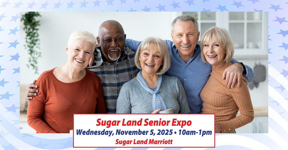Sugar Land Senior Expo, 5 November | Event in Sugar Land | AllEvents