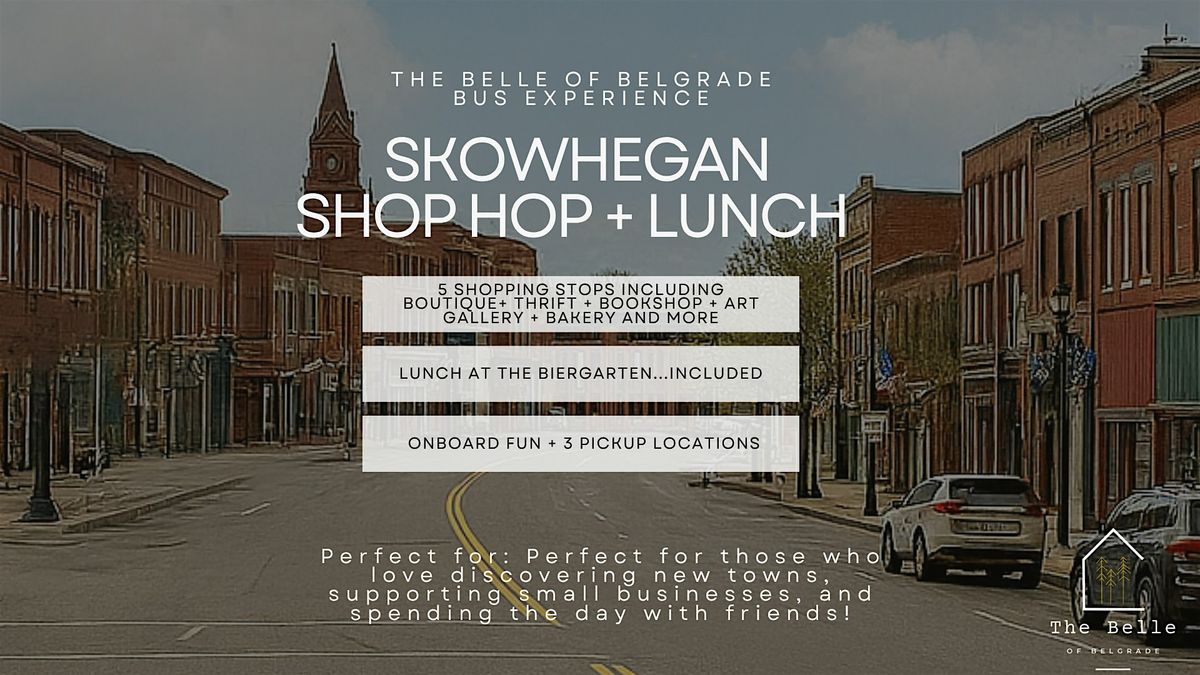 Skowhegan Shop Hop & Lunch, 13 December | Event in Skowhegan | AllEvents