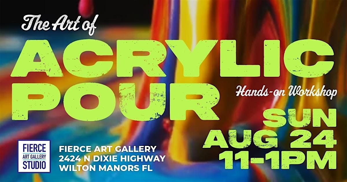 Ready to Pour, Play, and Let Go?  Acrylic Pour Class for all levels, 24 August | Event in Wilton Manors | AllEvents