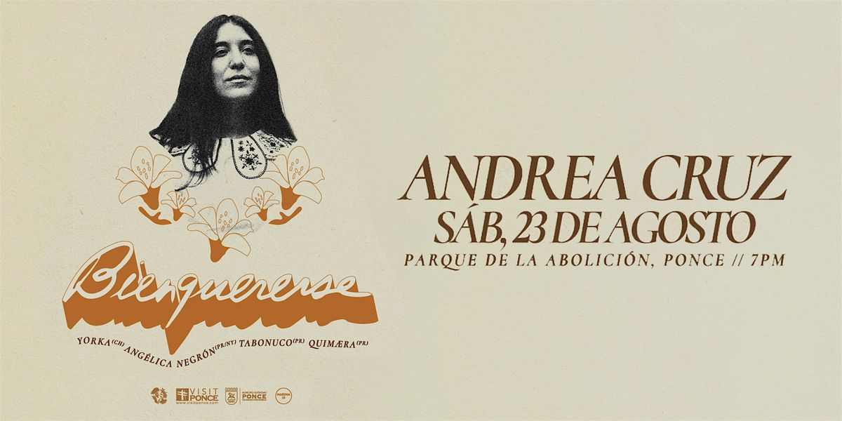 Andrea Cruz: Bienquererse, el Concierto, 23 August | Event in Ponce | AllEvents