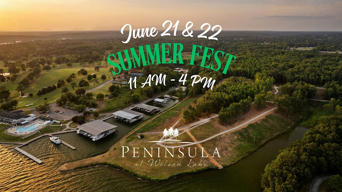 Summer Fest Preview at Peninsula at Wilson Lake, 22 June | Event in Killen | AllEvents