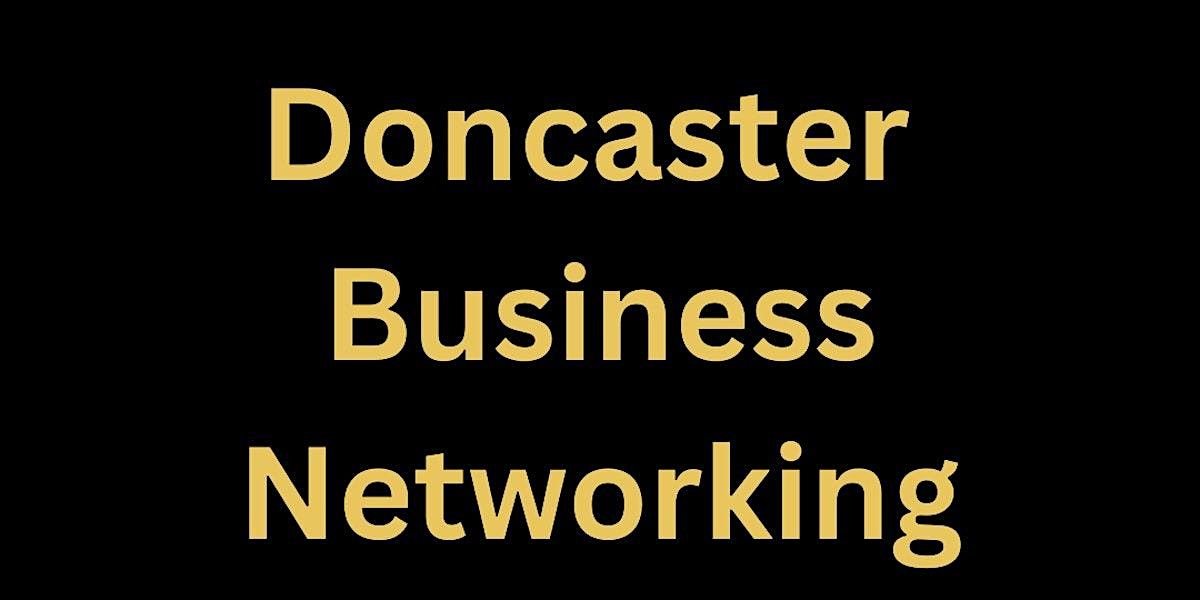 Doncaster business networking event, 23 October | Event in Doncaster | AllEvents