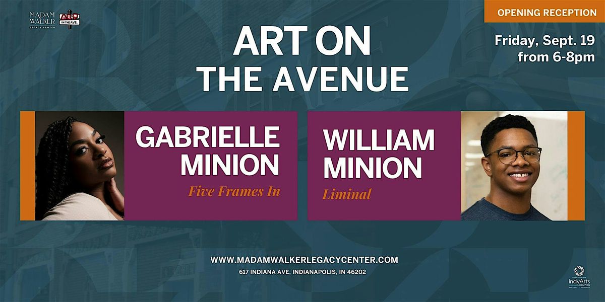 Art on the Ave Featuring Gabrielle and William Minion, 19 September | Event in Indianapolis | AllEvents