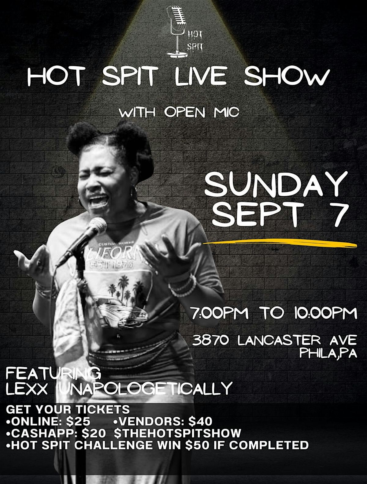 Hot Spit Live Show w/ open mic FT Lexx Unapologetically, 7 September | Event in Philadelphia | AllEvents