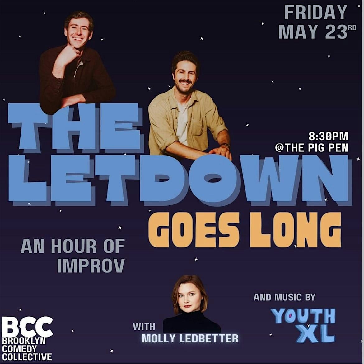 The Letdown Goes Long | Event in Brooklyn | AllEvents