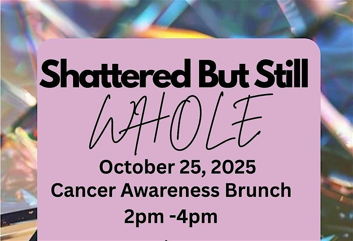 Shattered But Still "WHOLE", 25 October | Event in Topeka | AllEvents