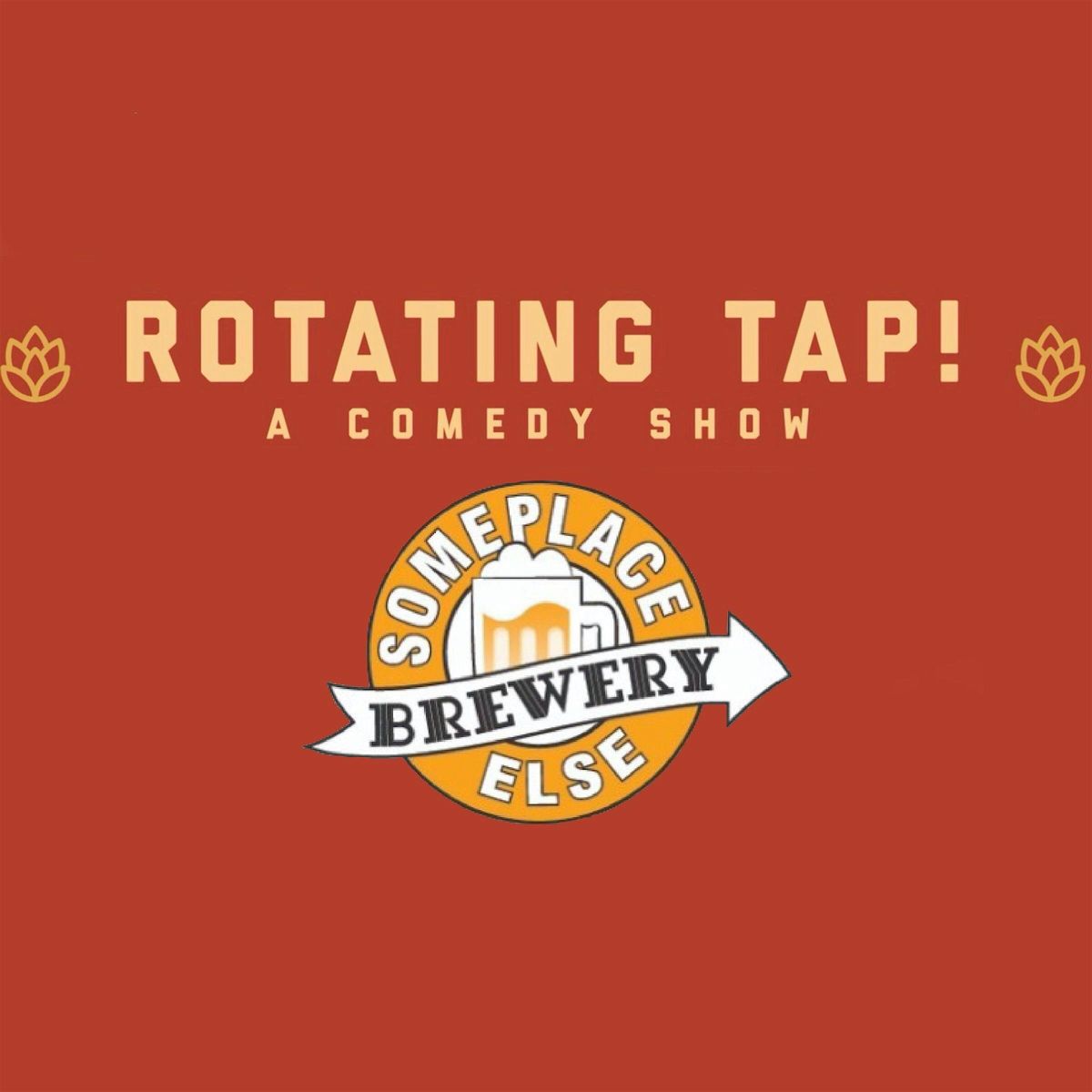 Rotating Tap Comedy @ SomePlace Else Brewery, 16 August | Event in Arvada | AllEvents