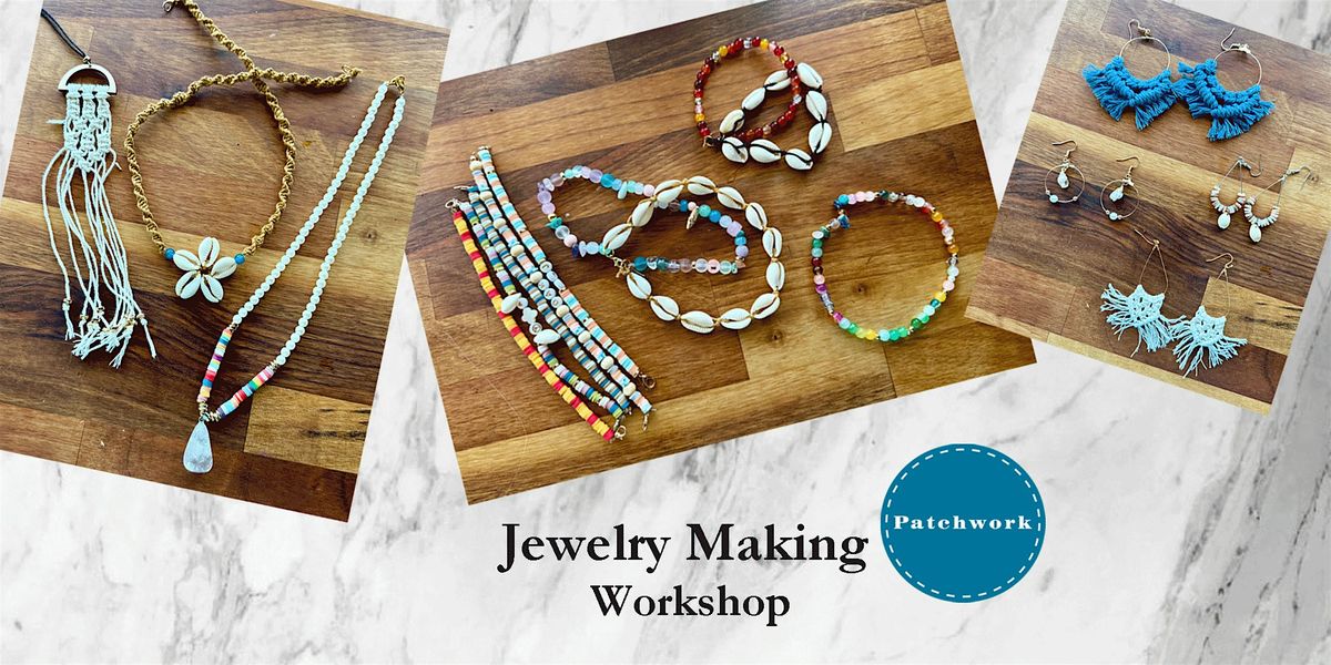 Patchwork Presents Macrame + Bead Jewelry Making Workshop, 20 August | Event in San Diego | AllEvents