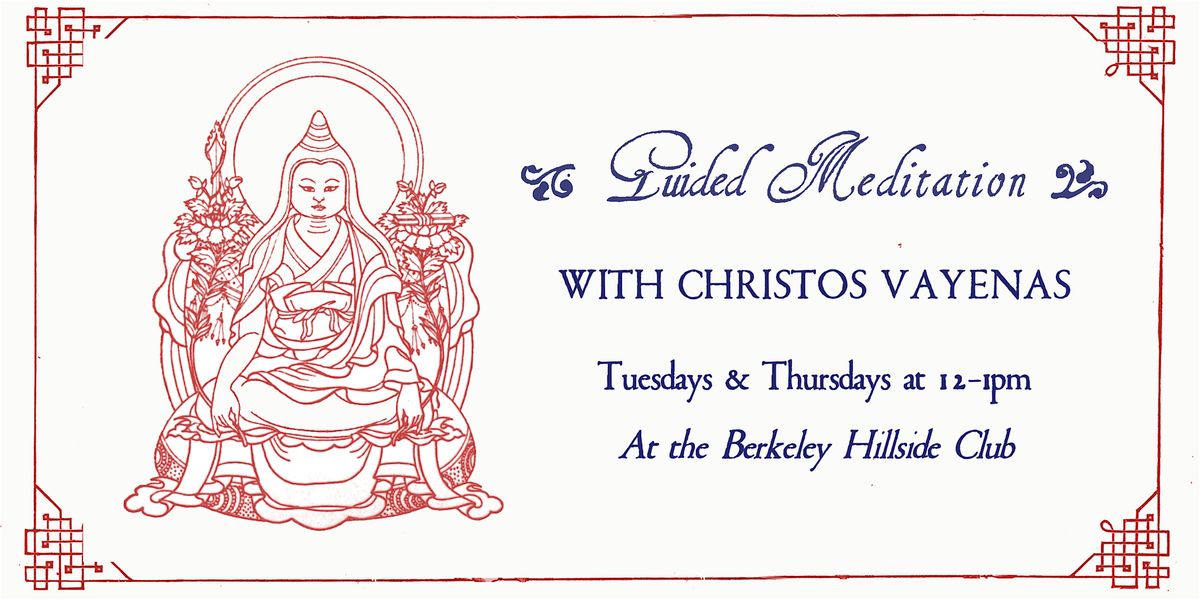 Guided Meditation with Christos Vayenas, 24 June | Event in Berkeley | AllEvents