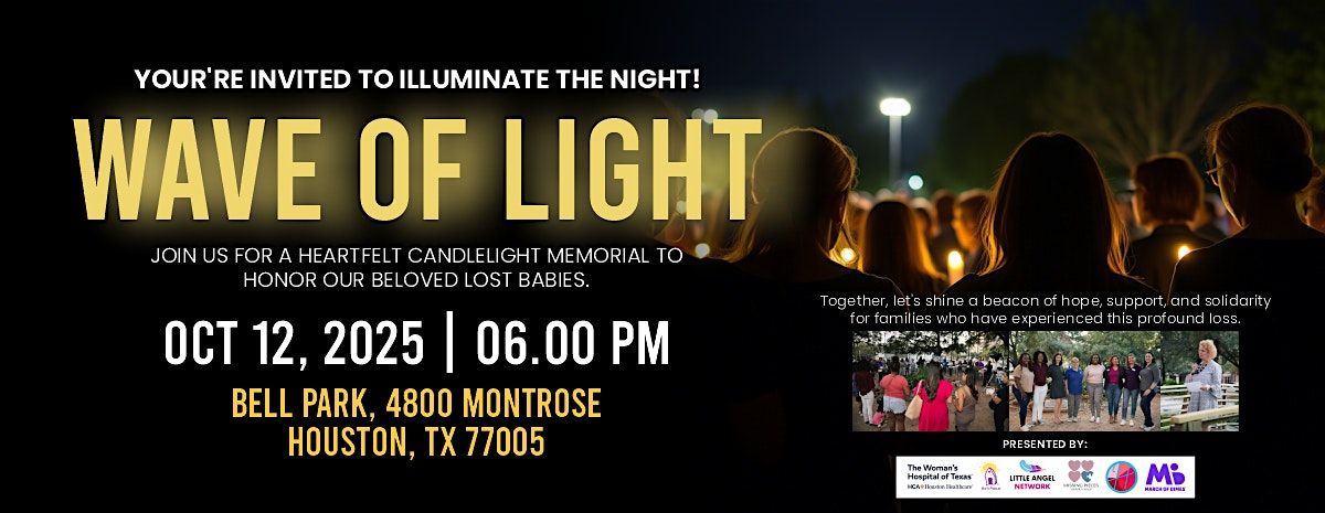 2025 Wave of Light Candlelight Vigil – Honoring Pregnancy & Infant Loss Awa, 12 October | Event in Houston