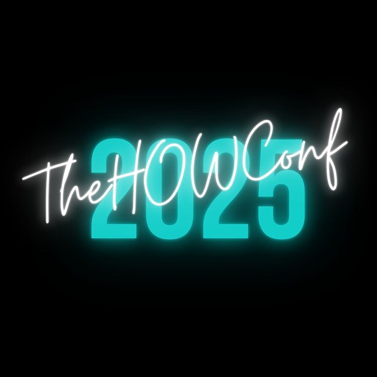 The HOW Conference 2025, 16 September | Event in Saint Paul | AllEvents