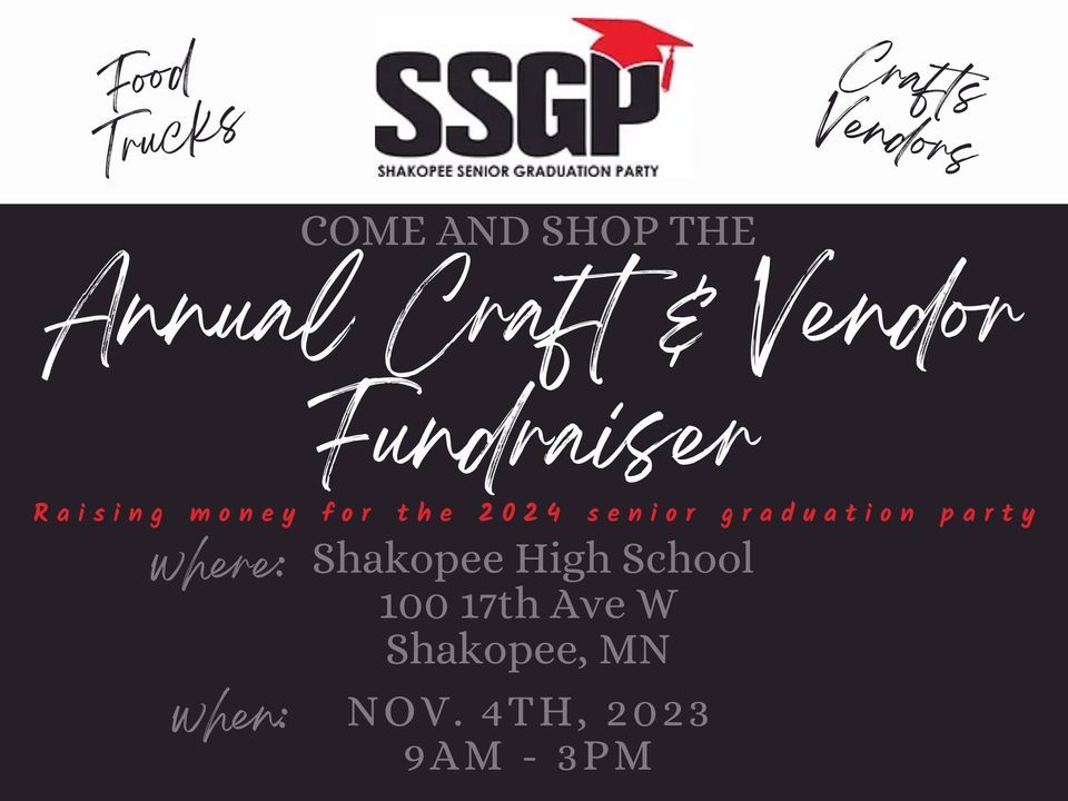 SSGP Annual Craft & Vendor Fundraiser, Shakopee High School, 4 November