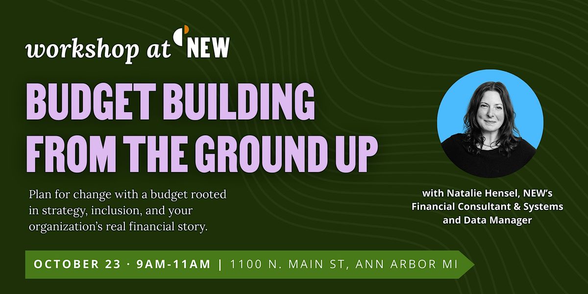 Budget Building From the Ground Up, 23 October | Event in Ann Arbor | AllEvents