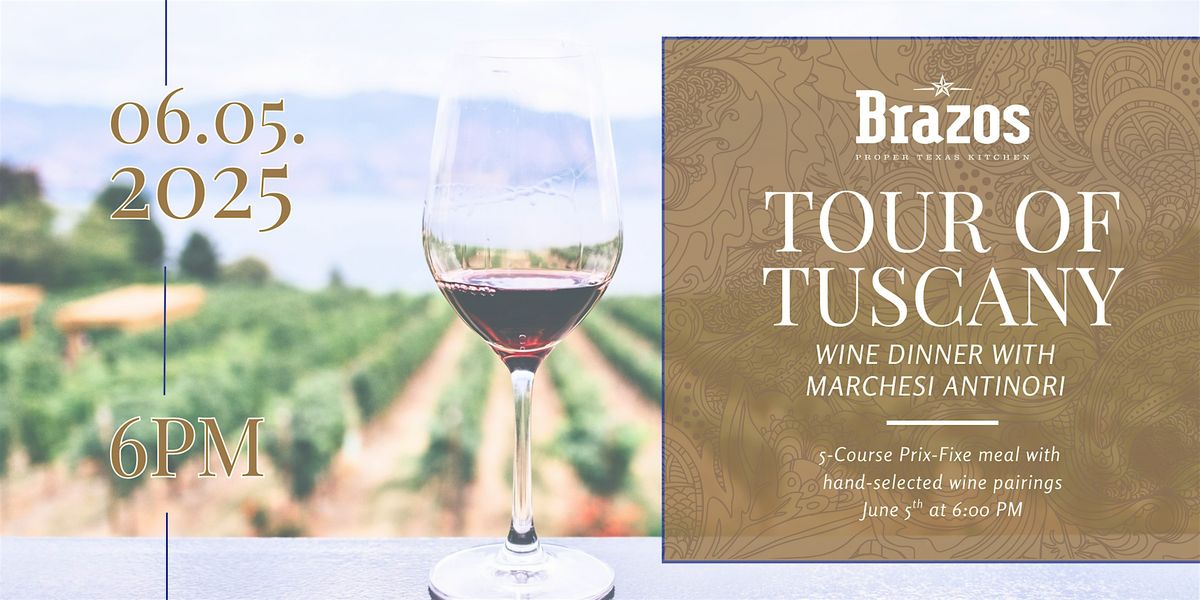Tour of Tuscany Wine Dinner, 5 June | Event in College Station | AllEvents