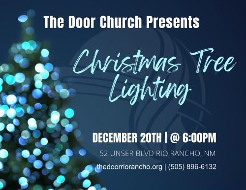 Christmas Tree Lighting, The Door Christian Center, Rio Rancho, 20 ...