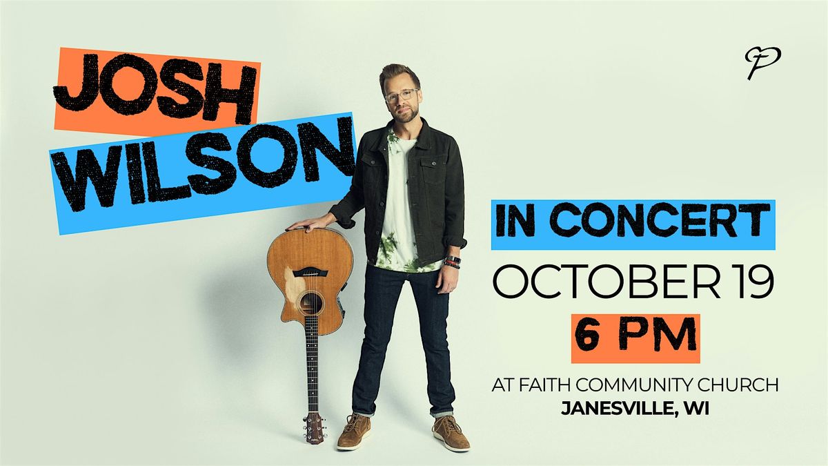 Josh Wilson in Concert, 19 October | Event in Janesville | AllEvents