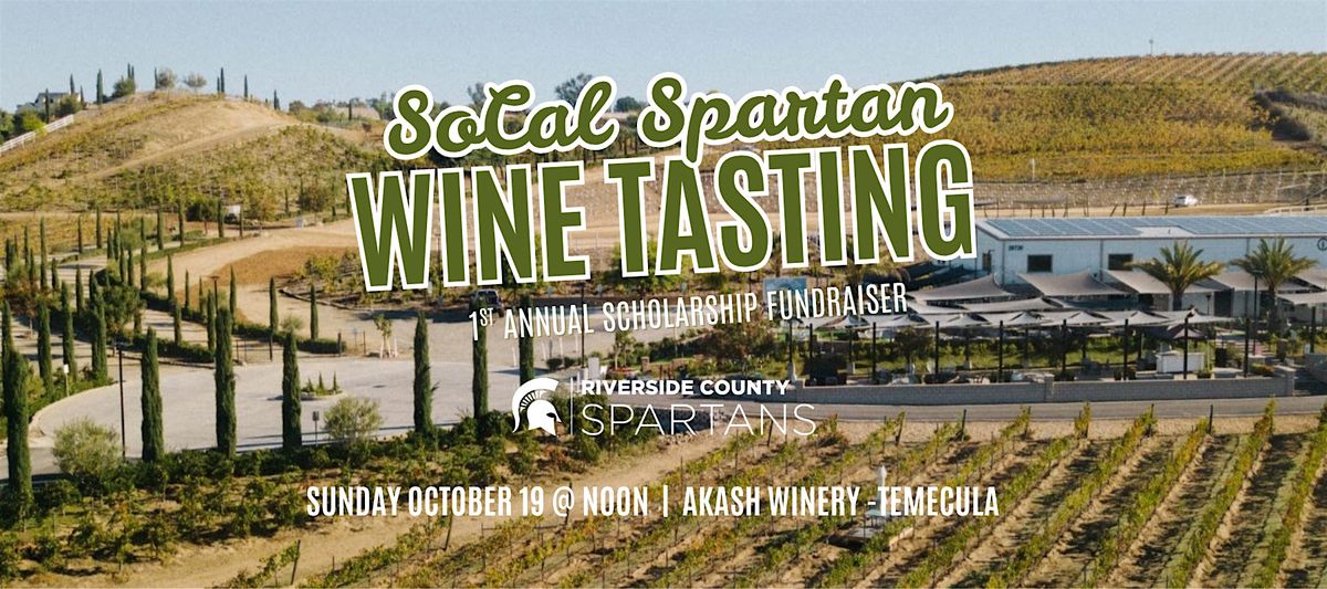 Riverside County Spartans 1st Annual Wine Tasting Scholarship Fundraiser, 19 October | Event in Temecula | AllEvents