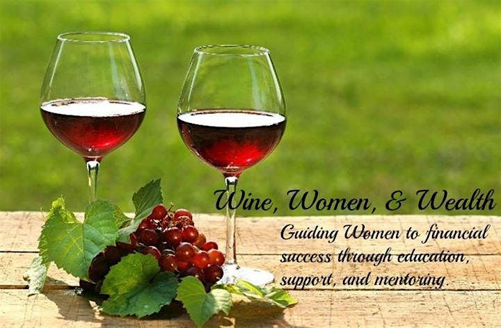 Wine, Women, Wealth - Kaufman County, 20 June | Event in Forney | AllEvents
