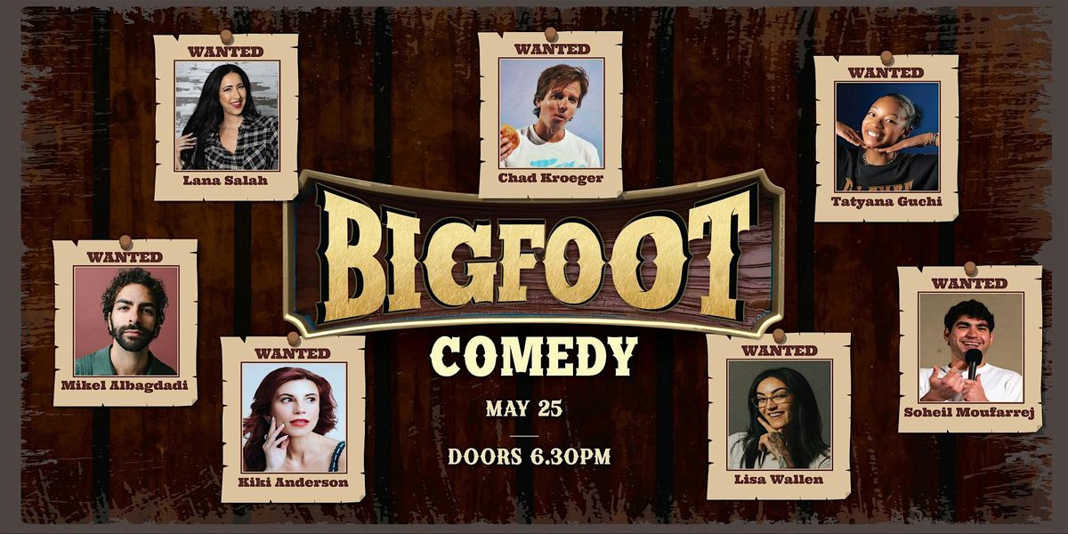 Bigfoot Comedy: Free Standup Comedy Show in Culver City, 25 May | Event in Los Angeles | AllEvents