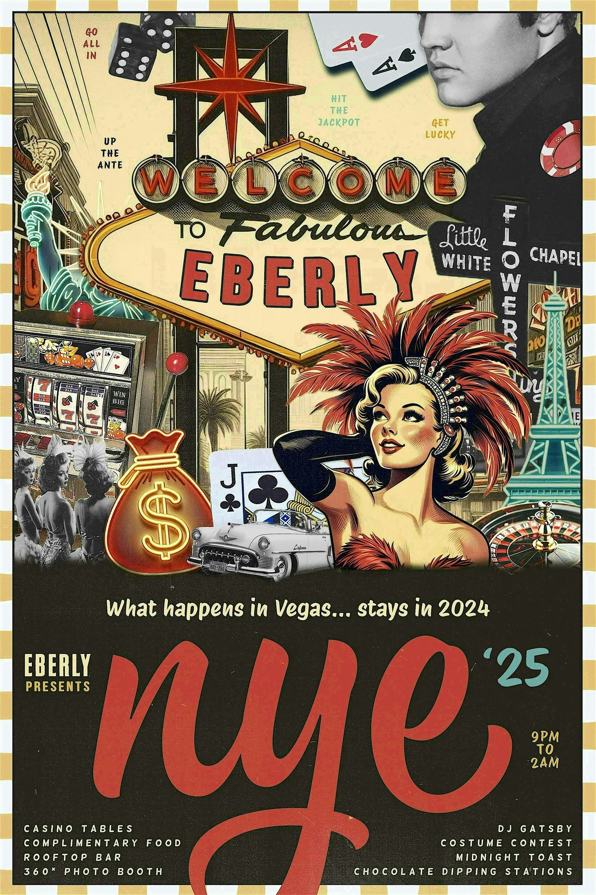 What happens in Vegas... Stays in 2024 EBERLY NEW YEARS EVE 2025