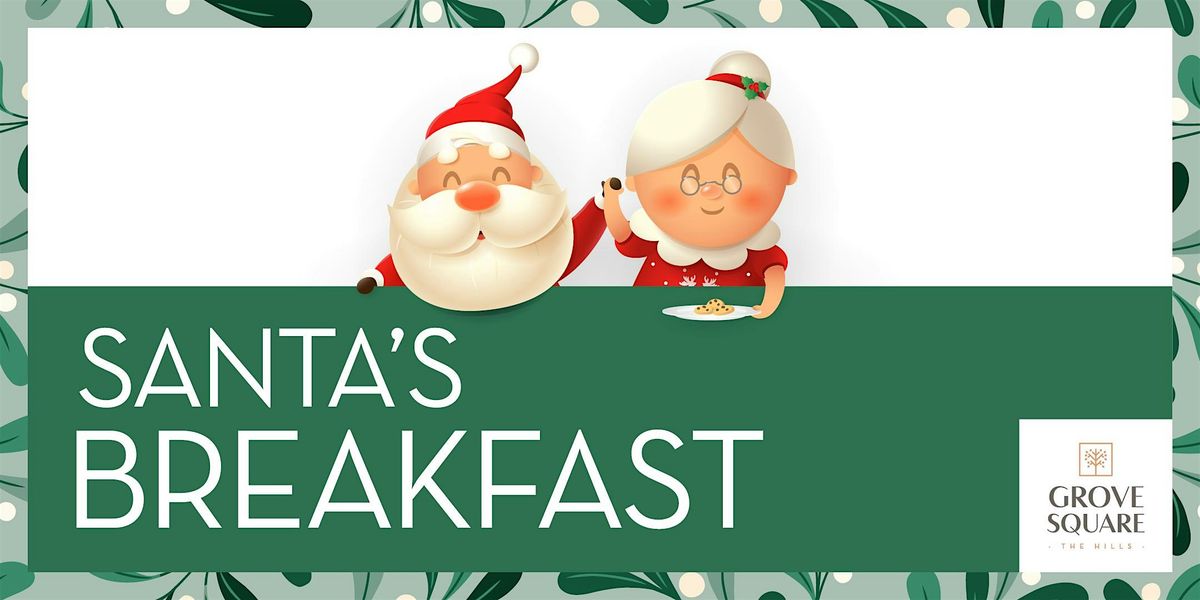 Breakfast with Santa at Grove Square - the Hills 2025, 7 December | Event in Baulkham Hills | AllEvents