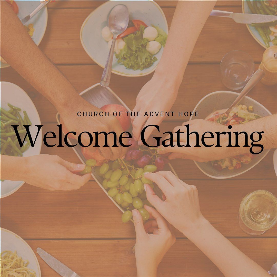 Advent Hope Welcome Gathering, 14 June | Event in New York | AllEvents
