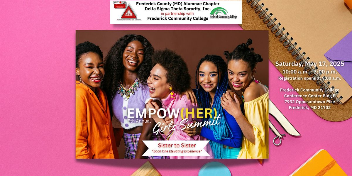 5th ANNUAL GIRLS EMPOW(HER) SUMMIT, 17 May | Event in Frederick | AllEvents