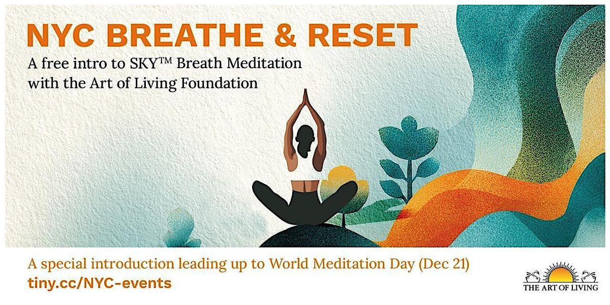 NYC Breathe and Reset, 30 November | Event in New York | AllEvents