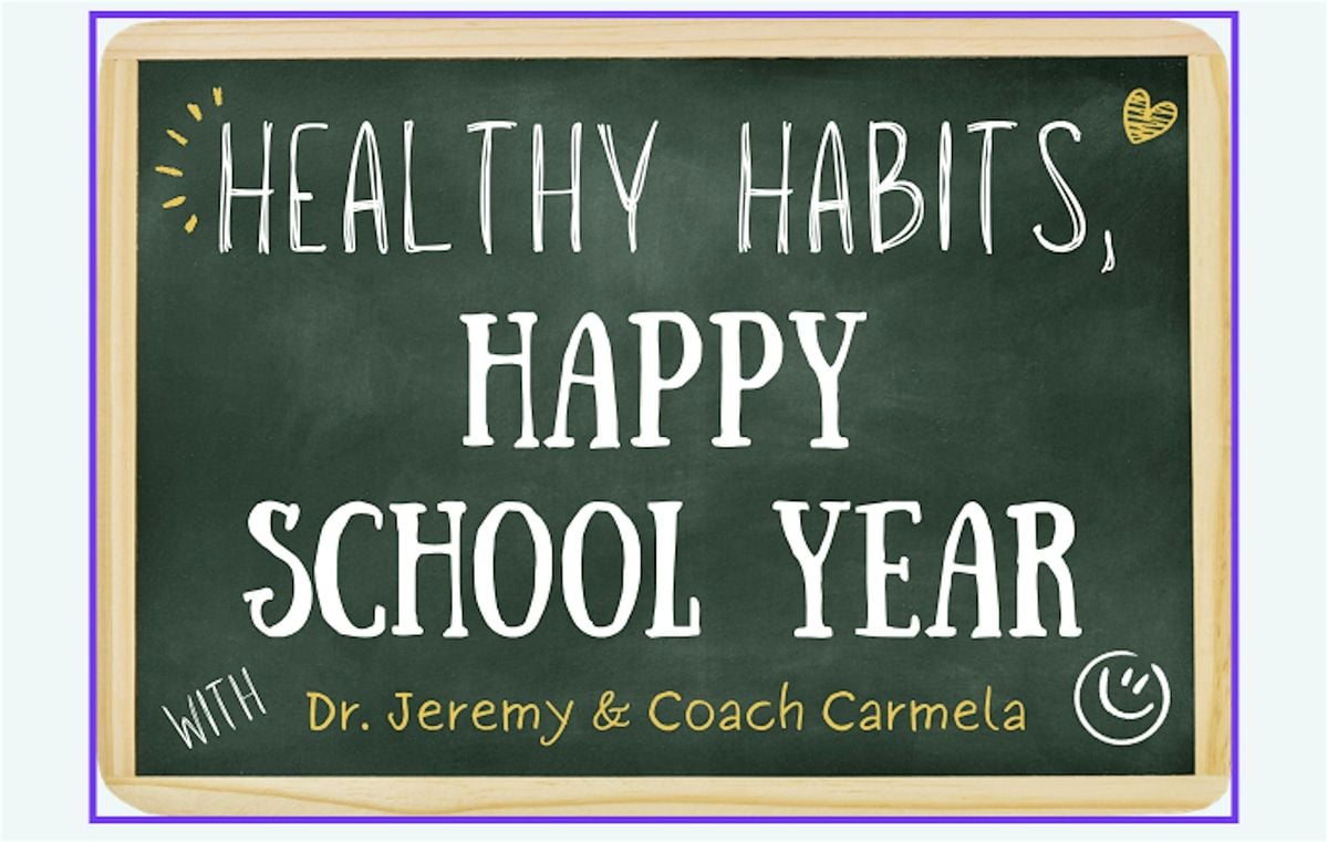 Healthy Habits, Happy School Year: Parent Night, 27 August | Event in Crystal Lake | AllEvents