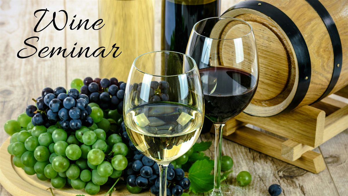 Wine Seminar - Local Winery, 23 July | Event in Wareham | AllEvents