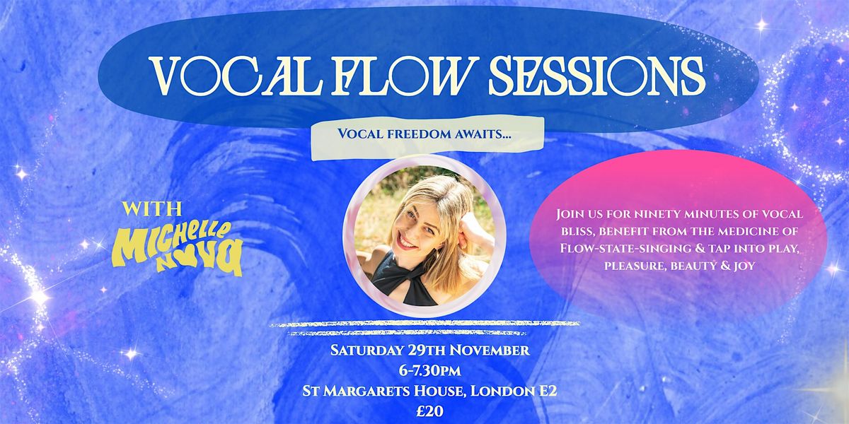 Vocal Flow Sessions, 29 November | Event in London | AllEvents