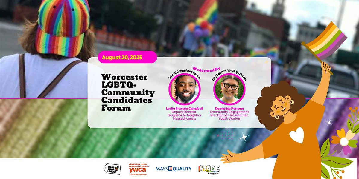 2025 Worcester LGBTQ+ Community Candidate Forum, 20 August | Event in Worcester | AllEvents