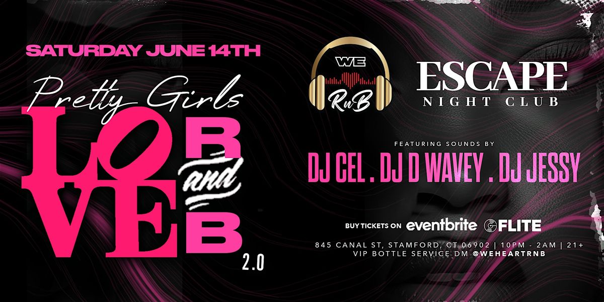 Pretty Girls Love R&B 2.0 (An R&B Exclusive Event), 14 June | Event in Stamford | AllEvents