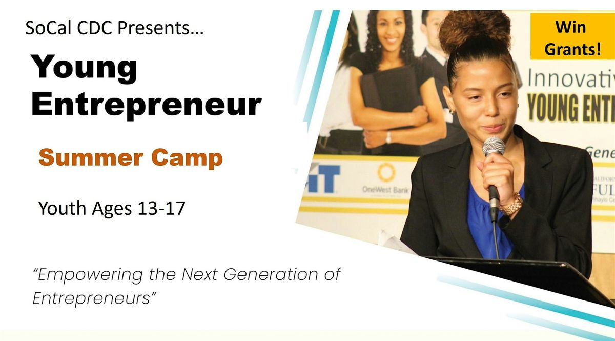 Youth Entrepreneur Summer Camp2 - Irvine Valley College, 21 July | Event in Irvine | AllEvents